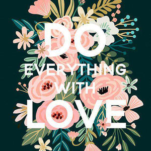 Mach alles mit Liebe Diamond Painting Schriftmotiv