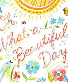 Oh What a Beautiful Day Diamond Painting