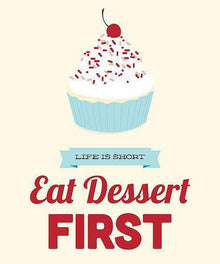 Eat Dessert First Spruch Diamond Painting