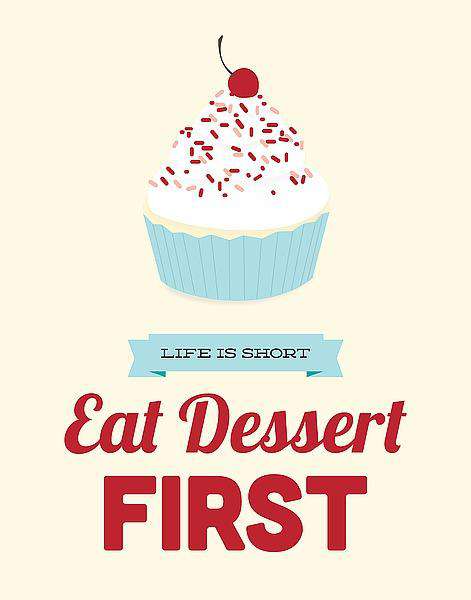Eat Dessert First Spruch Diamond Painting