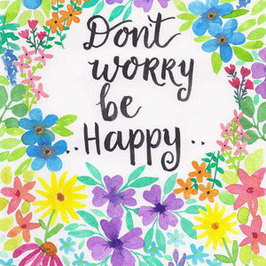 Don't Worry, Be Happy Diamond Painting