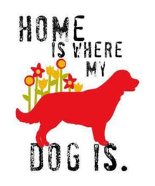 Home Is Where My Dog Is Diamond Painting