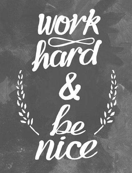 Work Hard & Be Nice - Diamond Painting Spruchmotiv