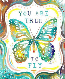 You Are Free To Fly - Diamond Painting Spruchmotiv