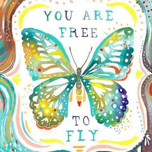You Are Free To Fly - Diamond Painting Spruchmotiv